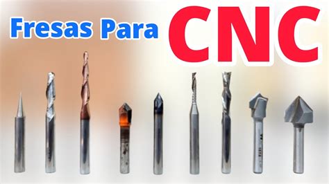 tipos de fresa cnc|fresas para corte cnc.